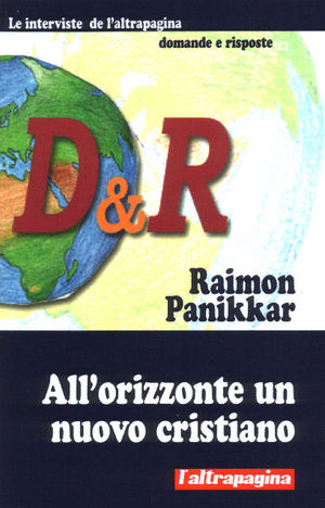9788887530568 - All'orizzonte un nuovo cristiano
