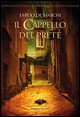 9788887549706 - Il cappello del prete