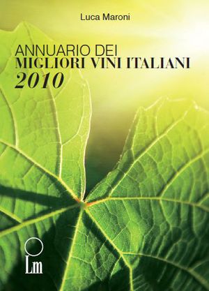 9788887631326 - Annuario dei migliori vini italiani 2010