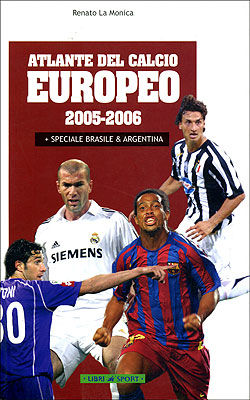 9788887676587 - Atlante del calcio Europeo 2005-2006