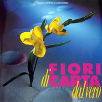 9788887689068 - Fiori di carta dal vero