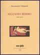 9788887741582 - Silenzioso rosso