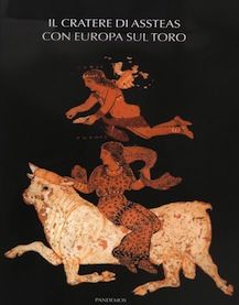 9788887744217 - Il cratere di Assteas con Europa sul toro