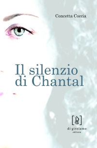 9788887778779 - Il silenzio di Chantal