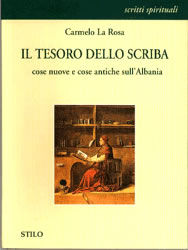 9788887781168 - Il tesoro dello scriba. Cose nuove e cose antiche sull'Albania