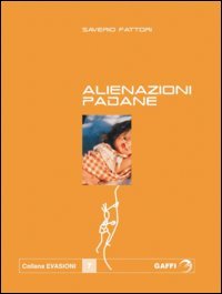 9788887803266 - Alienazioni padane