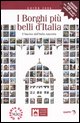 9788887803785 - I borghi più belli d'Italia. Il fascino dell'Italia nascosta. Guida 2006