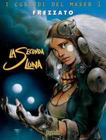 9788887810097 - La seconda luna. I custodi del Maser. Vol. 1