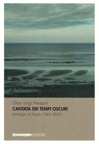 9788887826296 - Cantata dei tempi oscuri