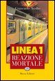 9788887835878 - Linea 1 - Reazione mortale
