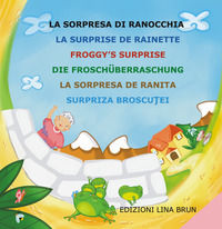 9788887846249 - La sorpresa di Ranocchia