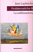 9788887920048 - Problematiche. Vol. 3: La sublimazione