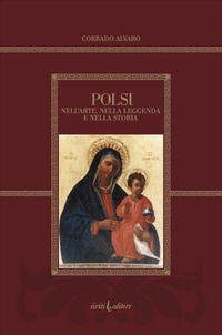 9788887935561 - Polsi nella leggenda e nell'arte