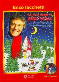 9788888003184 - La vera storia di Babbo Natale. Con CD Audio