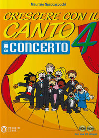9788888003214 - Crescere con il canto. Con 2 CD Audio. Vol. 4