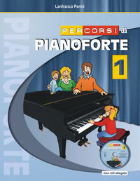 9788888003436 - Percorsi di pianoforte. Con CD. Vol. 1