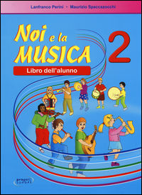 9788888003474 - Noi e la Musica 2