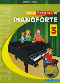 9788888003627 - Percorsi di pianoforte. Con CD. Vol. 3