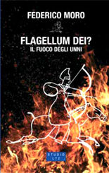 9788888028125 - Flagellum Dei? Il fuoco degli Unni