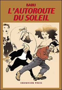 9788888063089 - L'autoroute du soleil. Vol. 2