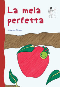 9788888151151 - La mela perfetta