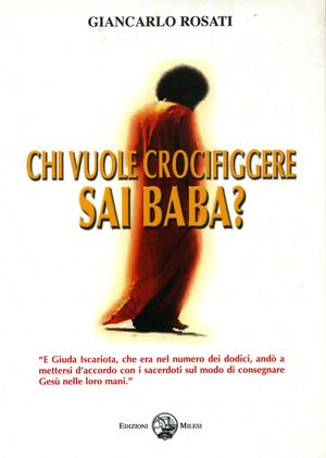 9788888159652 - Chi vuole crocifiggere Sai Baba?