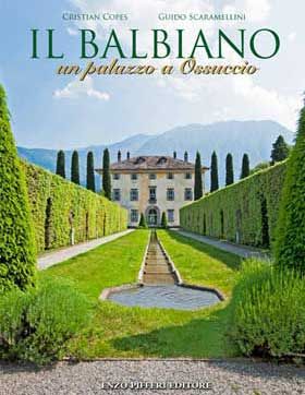 9788888174785 - Il Balbiano. Un palazzo a Ossuccio