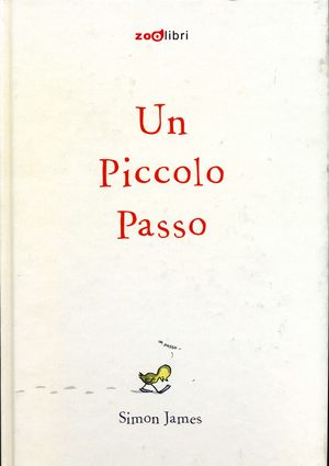 9788888254449 - Un piccolo passo. Ediz. illustrata