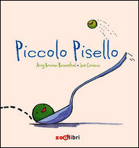 9788888254890 - Piccolo Pisello. Ediz. illustrata