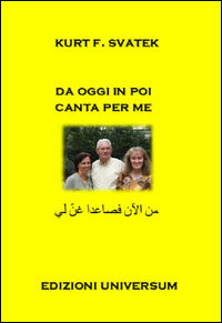 9788888255897 - Da oggi in poi canta per me. Ediz. multilingue