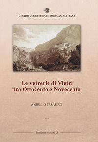 9788888283548 - Le vetrerie di Vietri tra Ottocento e Novecento
