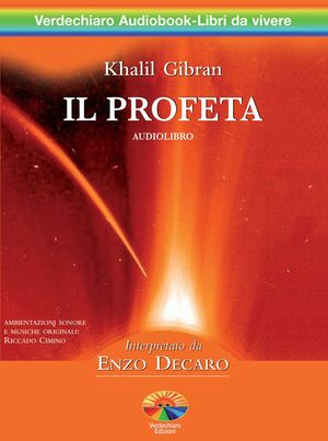 9788888285559 - Il profeta. Audiolibro. 2 CD Audio