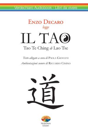 9788888285948 - Il Lao Tzu Tao. Con CD-ROM