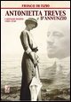 9788888302171 - Antonietta Treves e D'Annunzio. Carteggio inedito (1909-1938)