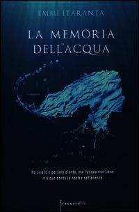 9788888320779 - La memoria dell'acqua