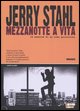 9788888361451 - Mezzanotte a vita. La memoria di un uomo pericoloso