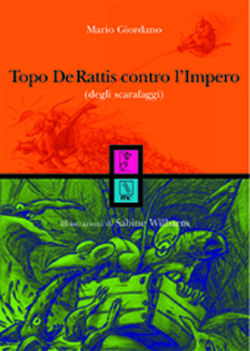 9788888432083 - Topo de' Rattis contro l'impero (degli scarafaggi)