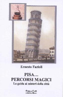 9788888437255 - Pisa. Percorsi magici