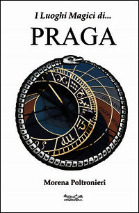 9788888437507 - I luoghi magici di Praga