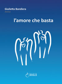 9788888444994 - L'amore che basta
