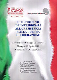 9788888456973 - Il contributo dei meridionali alla Resistenza e alla guerra di liberazione. Atti del Convegno del 25 aprile 2017