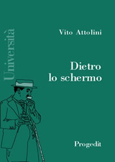 9788888550107 - Dietro lo schermo. Manuale dello spettatore
