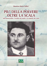 9788888557717 - Più della polvere oltre la scala