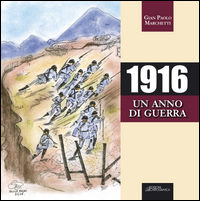 9788888630311 - 1916 un anno di guerra