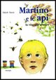 9788888673172 - Martino e le api