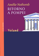 9788888700526 - Ritorno a Pompei