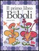 9788888716701 - Il primo libro dei Boboli