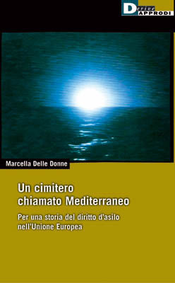 9788888738581 - Un cimitero chiamato Mediterraneo