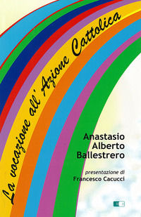 9788888758831 - La vocazione all'Azione Cattolica