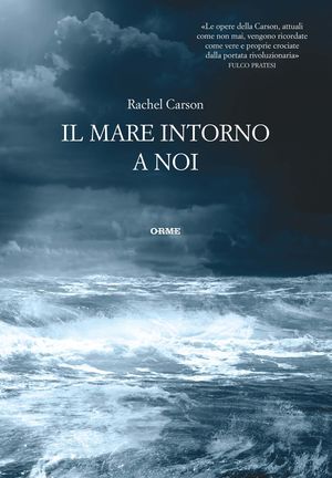 9788888774831 - Il mare intorno a noi